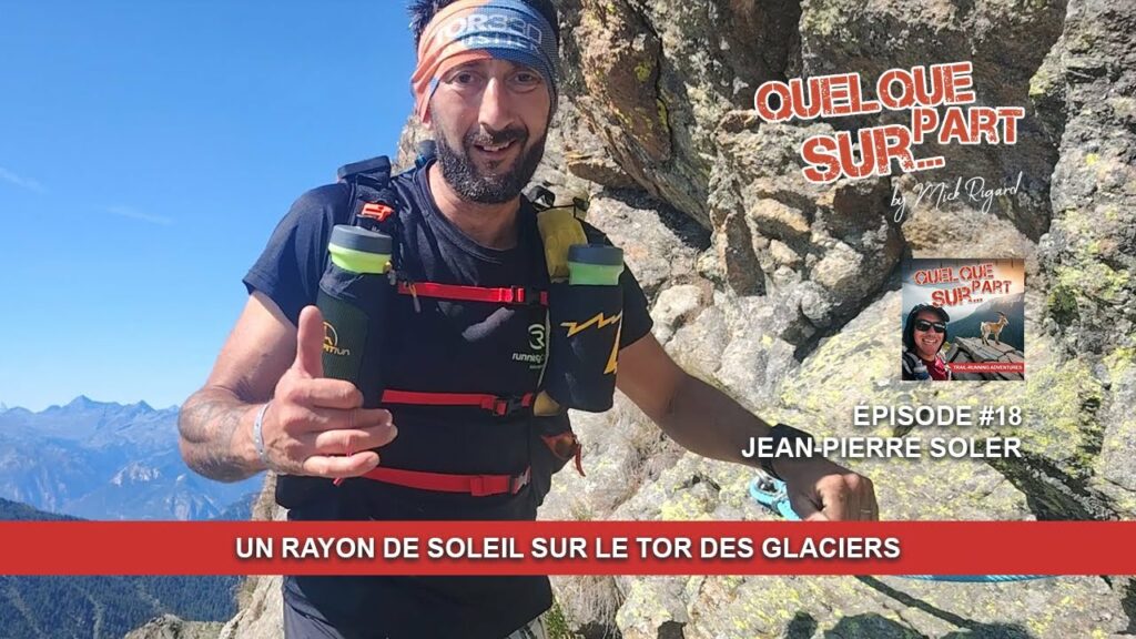 jean-pierre-soler-trail-tor-des-glaciers